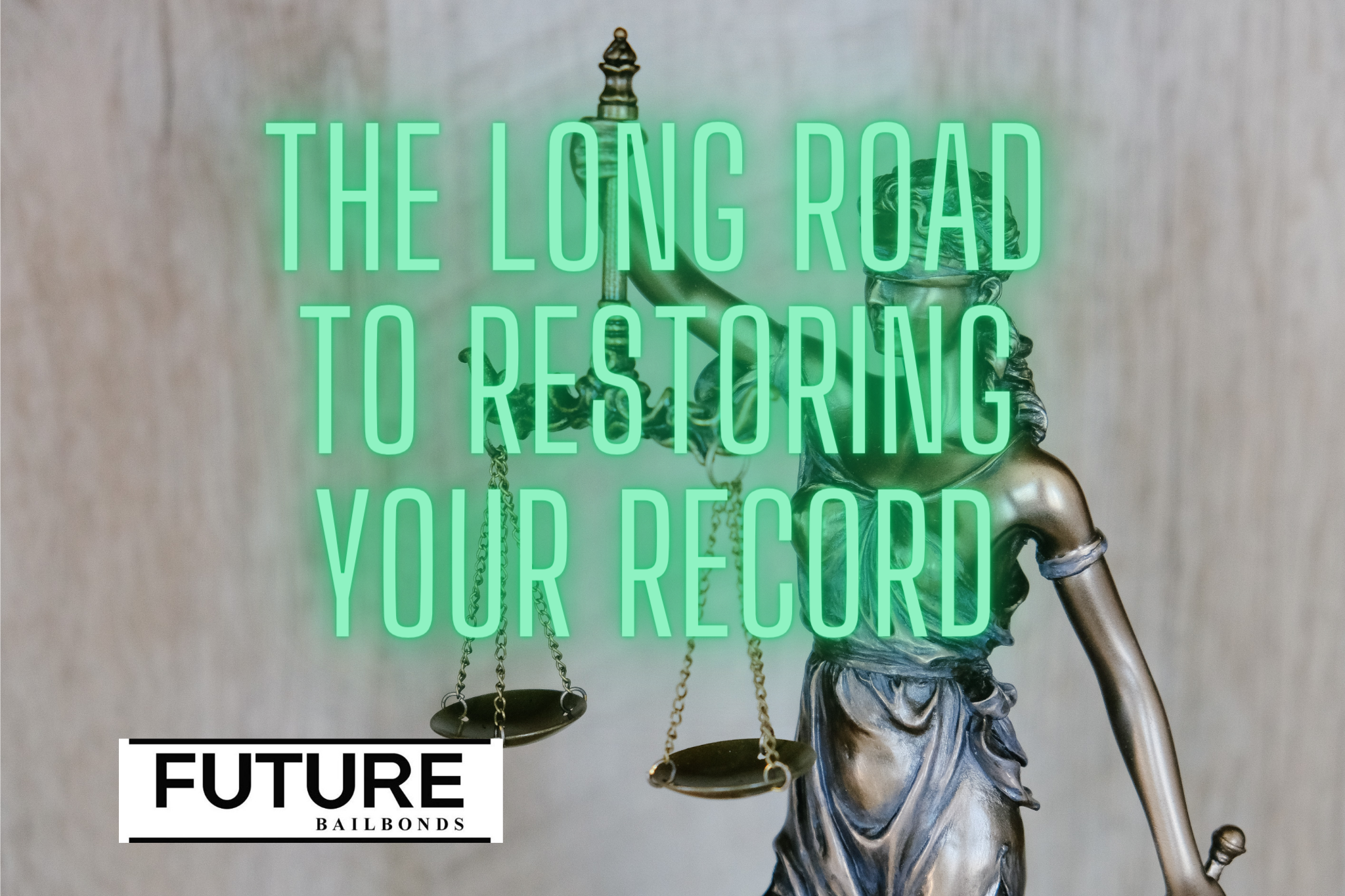 THE LONG ROAD TO RESTORING YOUR RECORD